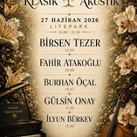 Ormanda Klasik & Akustik Lifepark'ta