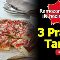 Ramazan Pidesi ile evde hazırlayabileceğiniz 3 pratik tarif (İftar Menüleri)