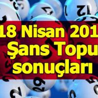 18 Nisan Şans Topu sonuçları açıklandı 18.04.2018 - Büyük ikramiye nereye çıktı - Milli Piyango İdaresi