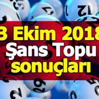 Şans Topu sonuçları 3 Ekim 2018 - Milli Piyango İdaresi resmi sonuçlar ikramiye tutarı