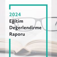 TEDMEM 2024 Eğitim Değerlendirme Raporu Yayımlandı