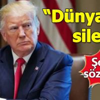 Trump'tan o ülkeye uyarı!