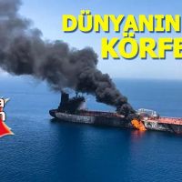 Umman Denizi'nde saldırıya uğrayan petrol tankeri battı