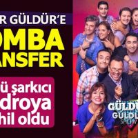 Ünlü şarkıcı Güldür Güldür'e transfer oldu