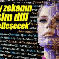 Yapay zekanın oluşturduğu iletişim dili küreselleşecek
