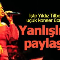 Yıldız Tilbe'nin yanlışlıkla konser ücretlerini paylaşması