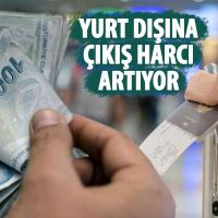 Yurt dışına çıkış harcı artıyor