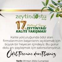 "Zeytindostu Derneği 17. Natürel Sızma Zeytinyağı Kalite Yarışması" Ödül Töreni 9 Mart'ta