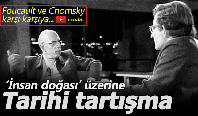 Michel Foucault & Noam Chomsky: İnsan doğası üzerine tartışma