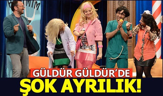 Güldür Güldür'de izleyicileri üzecek ayrılık!