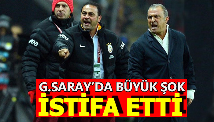 Galatasaray'da istifa şoku