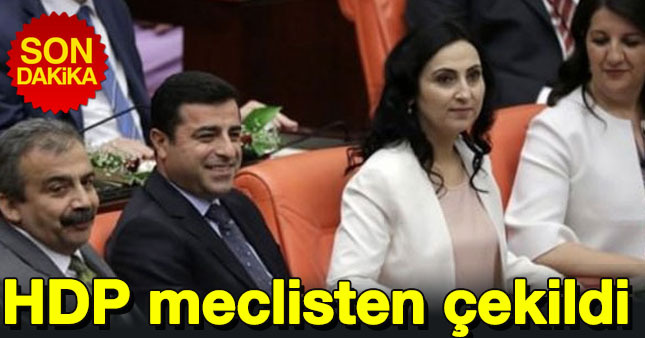  HDP, TBMM çalışmalarını durdurma kararı aldı.