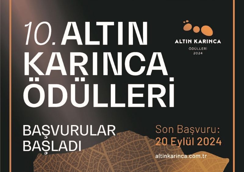 10. Altın Karınca Ödülleri İçin Başvurular Başladı