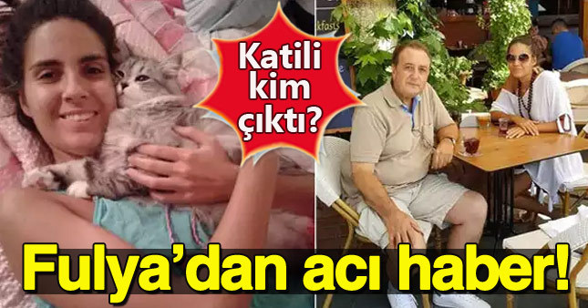 10 gündür kayıp olan Fulya'nın cesedi bulundu