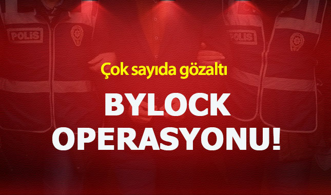 10 ilde ByLock operasyonu: 40 gözaltı