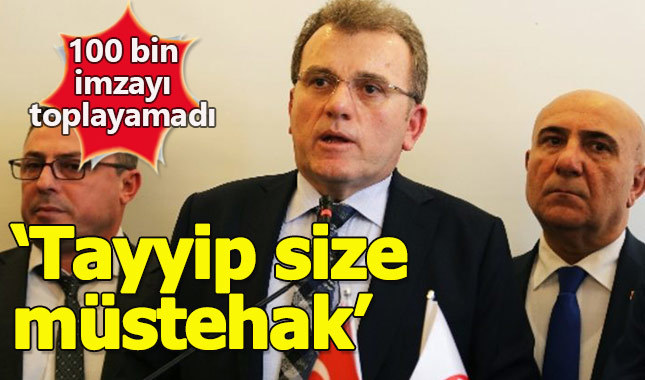 100 bin imza toplayamayan Vecdet Öz: Tayyip size müstehak