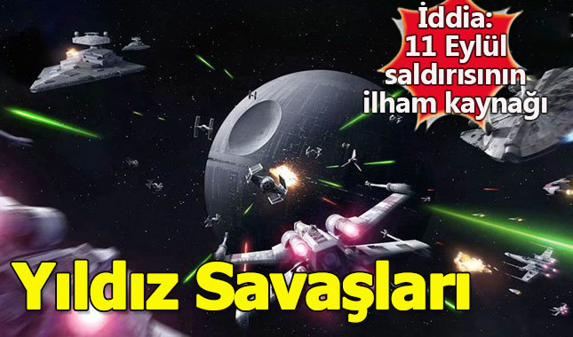 11 Eylül saldırısı fikri Star Wars'tan alındı
