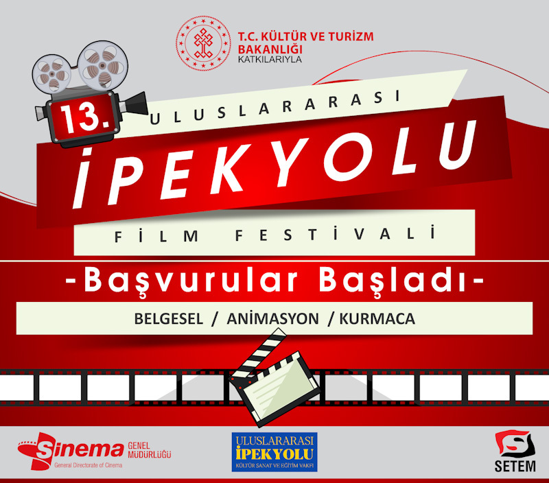 13. ULUSLARARASI İPEKYOLU FİLM FESTİVALİ BAŞVURULARI BAŞLIYOR