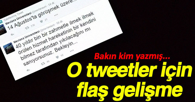 14 Ağustos tweetleri için flaş gelişme