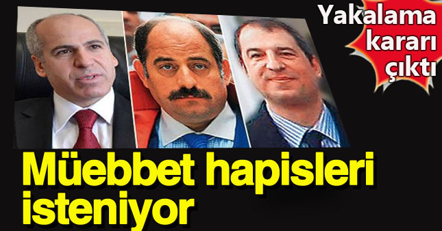 17 Aralık savcıları hakkında müebbet hapis istemi