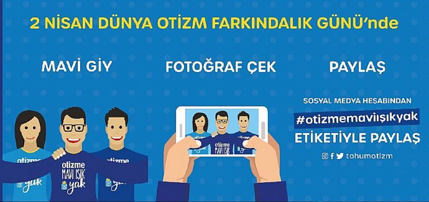 2 Nisan Dünya Otizm Farkındalık Günü'nde Otizme Mavi Işık Yak!