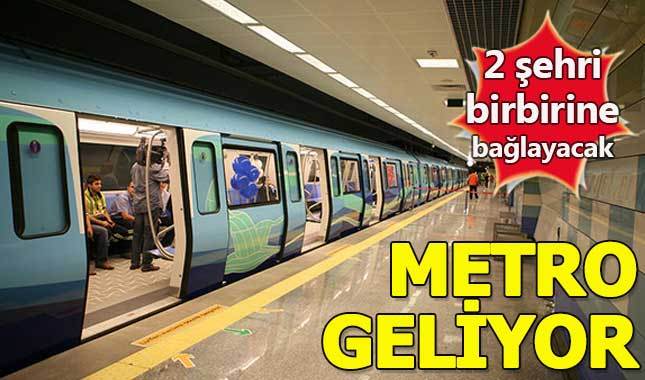 2 şehri birbirine bağlayacak metro hattı geliyor!