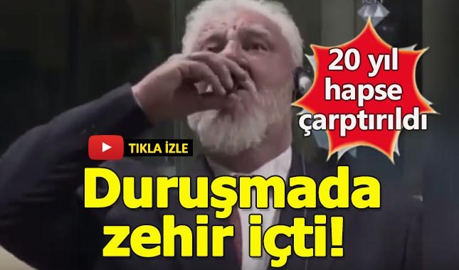 20 Yıl hapse çarptırıldığı anda duruşmada zehir içti