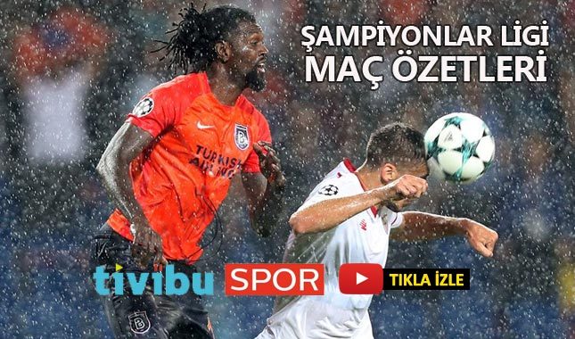 2017-2018 UEFA Şampiyonlar Ligi maç özetleri ve toplu sonuçları - Tivibu Spor maç özetleri