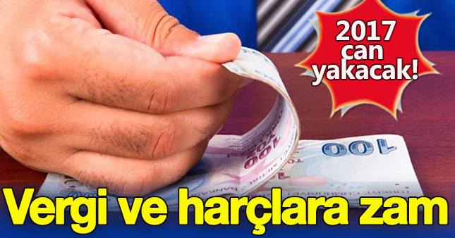 2017 Vergi ve harçları açıklandı