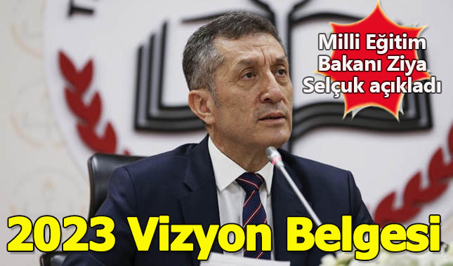 2023 Vizyon belgesi nedir? Liseler 3 yıla mı düşecek? Bakan Ziya Selçuk yeni sistemi açıkladı