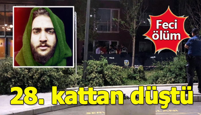 28. kattan düşen öğrenci hayatını kaybetti