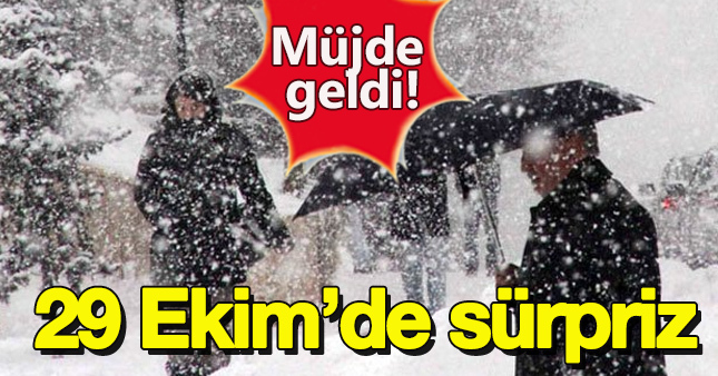 29 Ekim'de hava nasıl olacak?