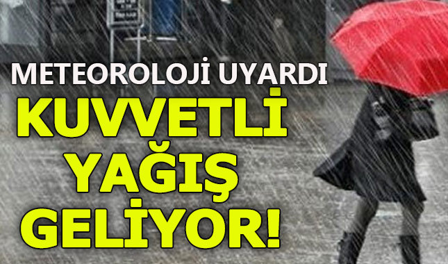 4 Haziran Pazar hava durumu - Tüm iller hava durumu- kuvvetli yağış uyarısı