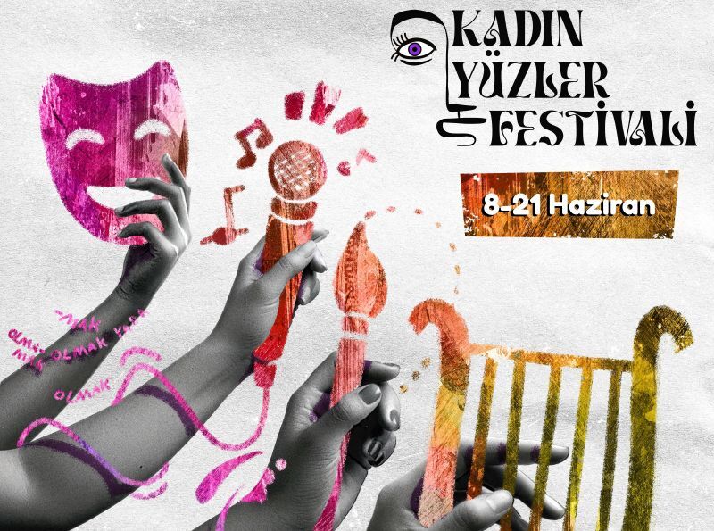 4. Kadın Yüzler Festivali 8-21 Haziran'da İstanbul'da! 