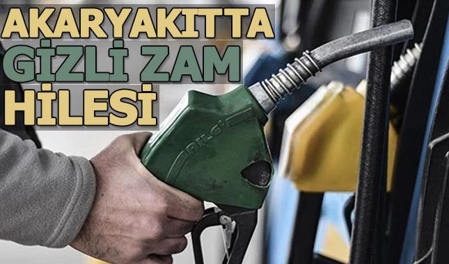 4 akaryakıt şirketinin gizli zam yaptığı ortaya çıktı
