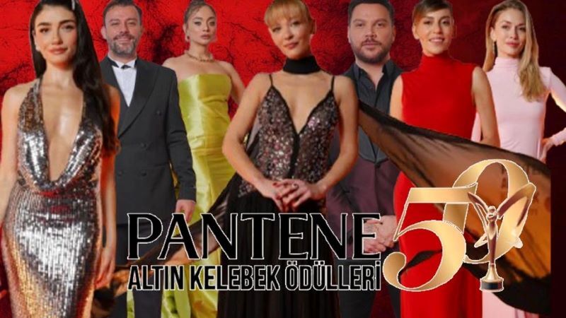 50. Yılında Pantene Altın Kelebek Ödülleri Sahiplerini Buldu