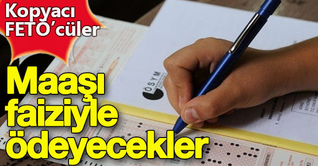 6 yıldır aldığı maaşları faiziyle geri ödeyecekler