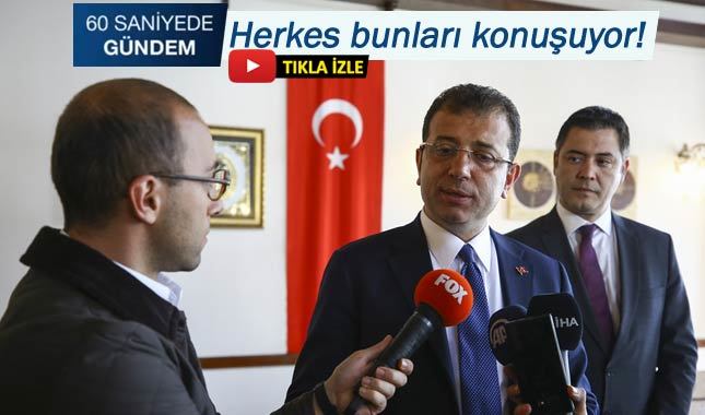 60 SANİYEDE GÜNDEM - 04 MAYIS 2019