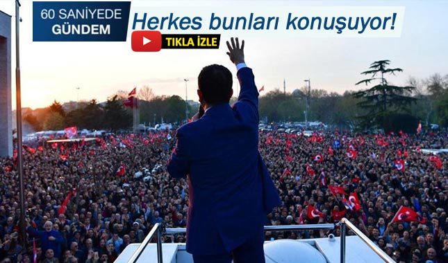 60 SANİYEDE GÜNDEM - 18 NİSAN 2019