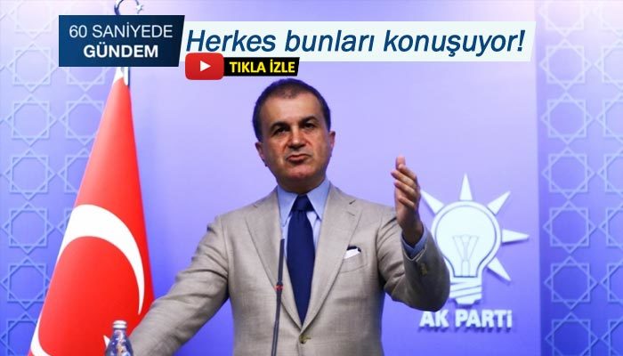 60 SANİYEDE GÜNDEM (18 TEMMUZ 2019)