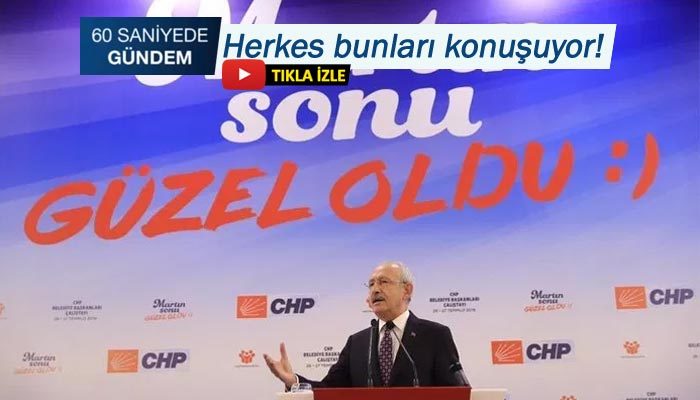 60 Saniyede Gündem (7 Ağustos 2019)