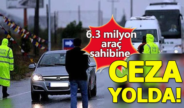 6.3 milyon araç sahibine egzoz cezası geliyor!