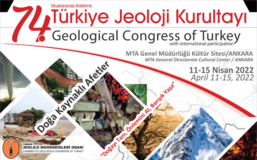 74. Türkiye Jeoloji Kurultayı 11 Nisan 2022 Pazartesi Günü Başlıyor 
