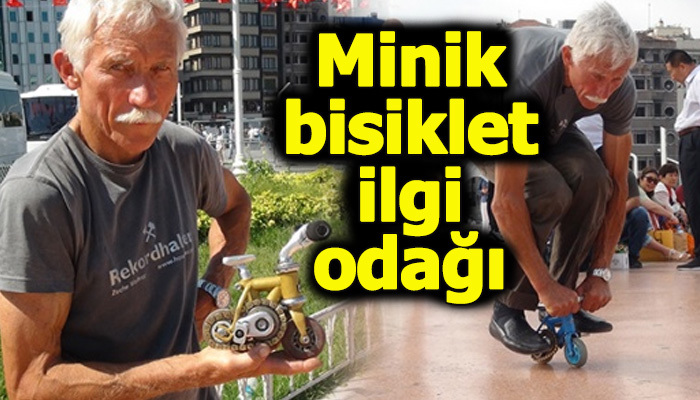 8.5 santimlik bisiklite ilgi odağı