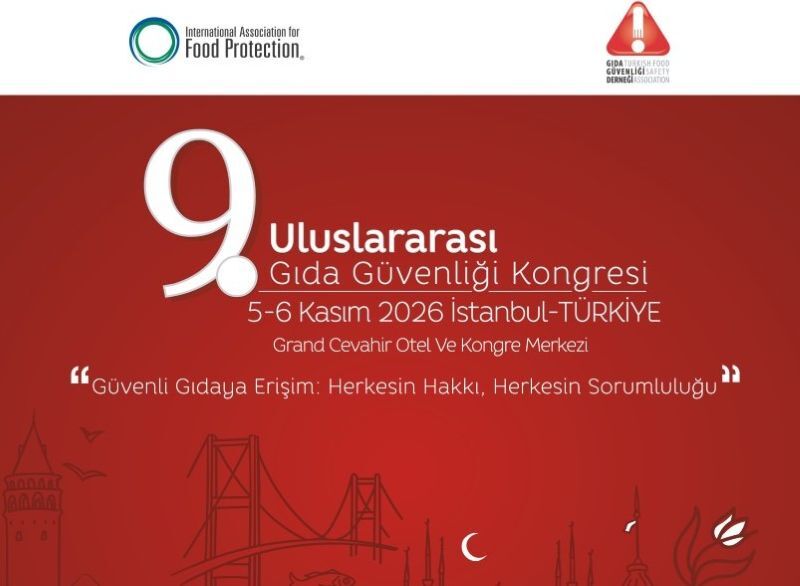 9. Uluslararası Gıda Güvenliği Kongresi'nin Programı Açıklandı