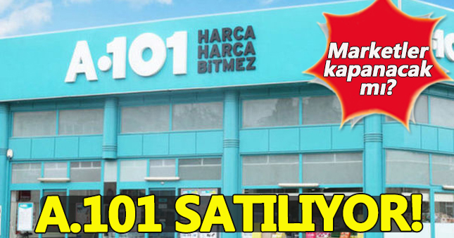 A-101 devri kapanıyor mu!