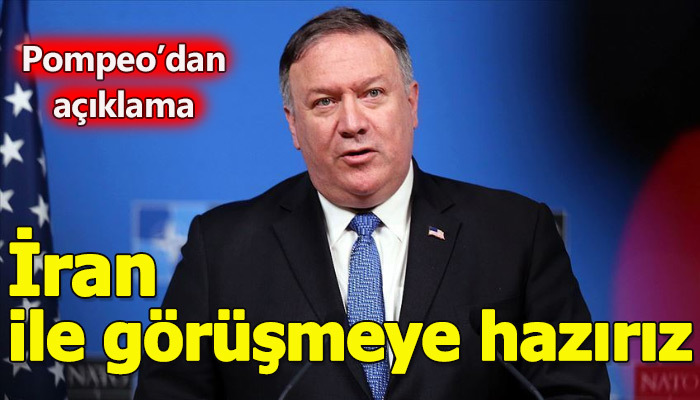ABD Dışişleri bakanı Pompeo'dan İran açıklaması