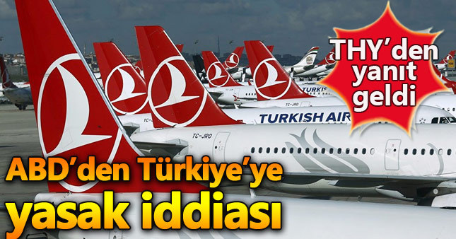 ABD' İstanbul yasağı iddiasına THY'den cevap