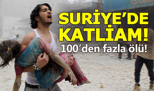 ABD Suriye'de katliamlarına devam etti:100'den fazla ölü