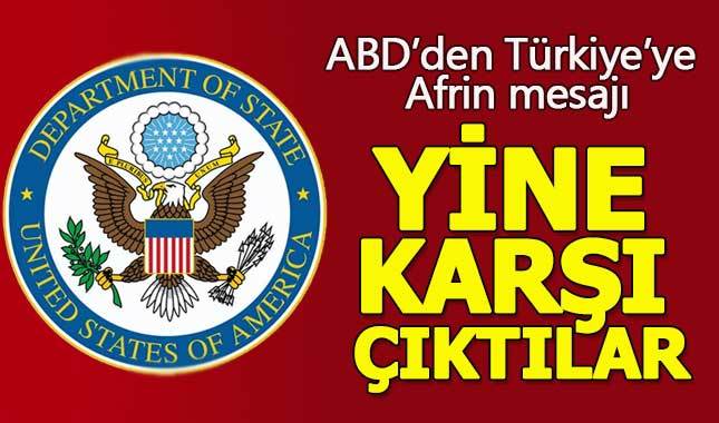 ABD, Türkiye'nin Afrin operasyonuna karşı çıktı